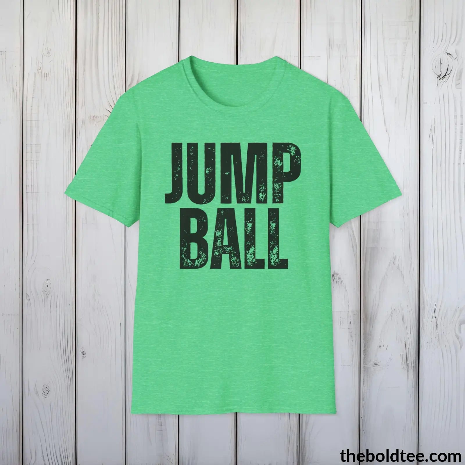 T-Shirt Heather Irish Green / S JUMP BALL Basketball Tee - Sustainable & Soft Cotton Crewneck Unisex T-Shirt - 9 Bold Colors