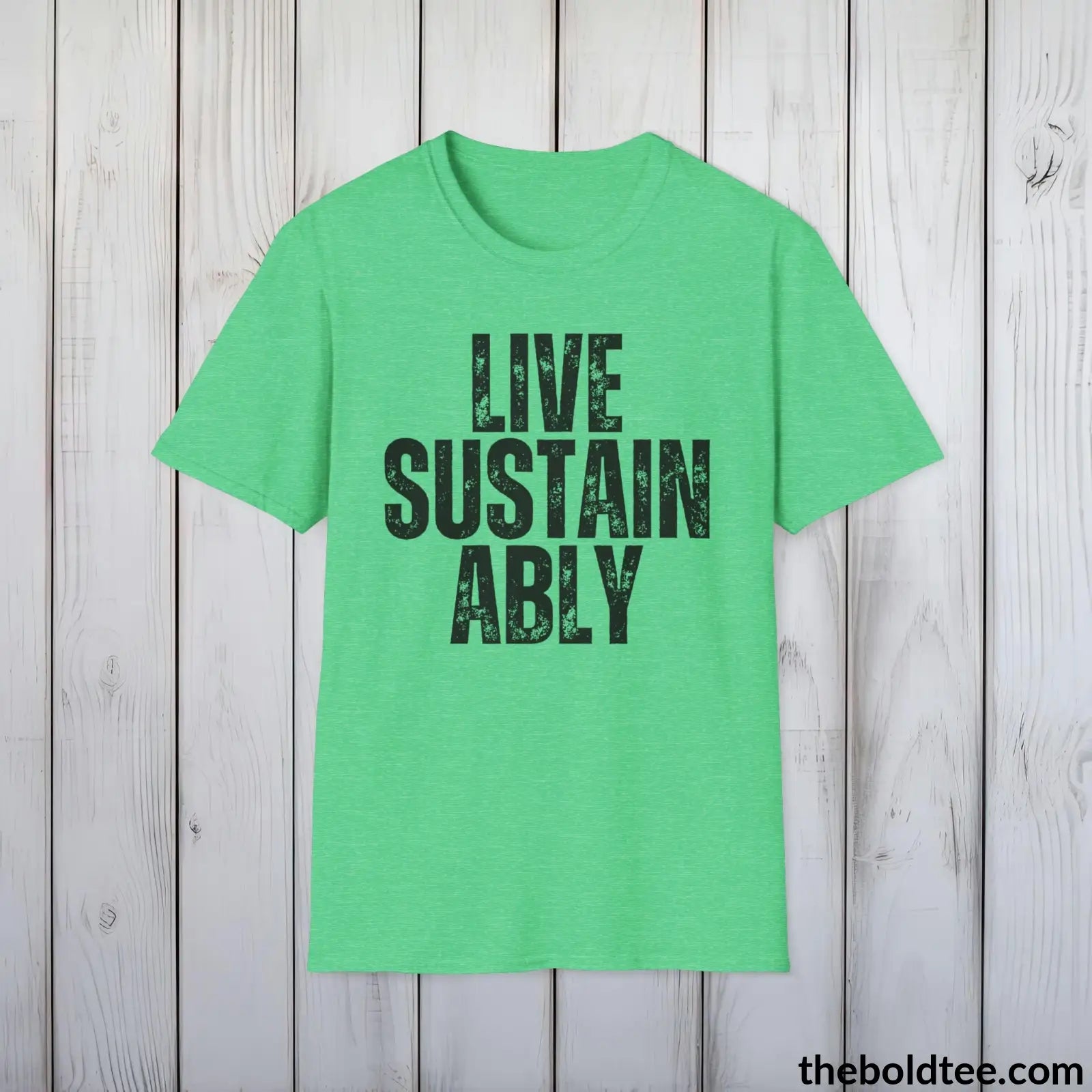 T-Shirt Heather Irish Green / S LIVE SUSTAINABLY Tee - Casual, Sustainable & Soft Cotton Crewneck Unisex T-Shirt - 9 Bold Colors