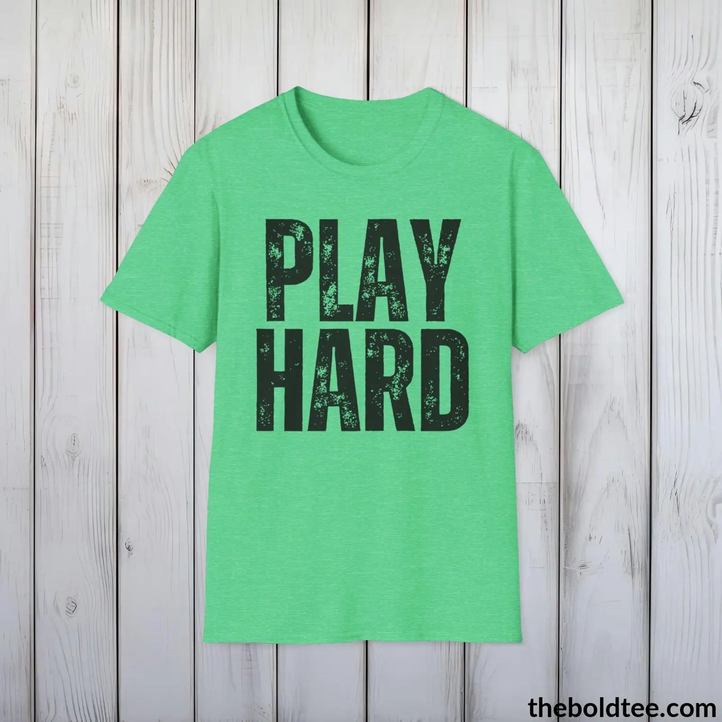 T-Shirt Heather Irish Green / S PLAY HARD Basketball Tee - Sustainable & Soft Cotton Crewneck Unisex T-Shirt - 9 Bold Colors