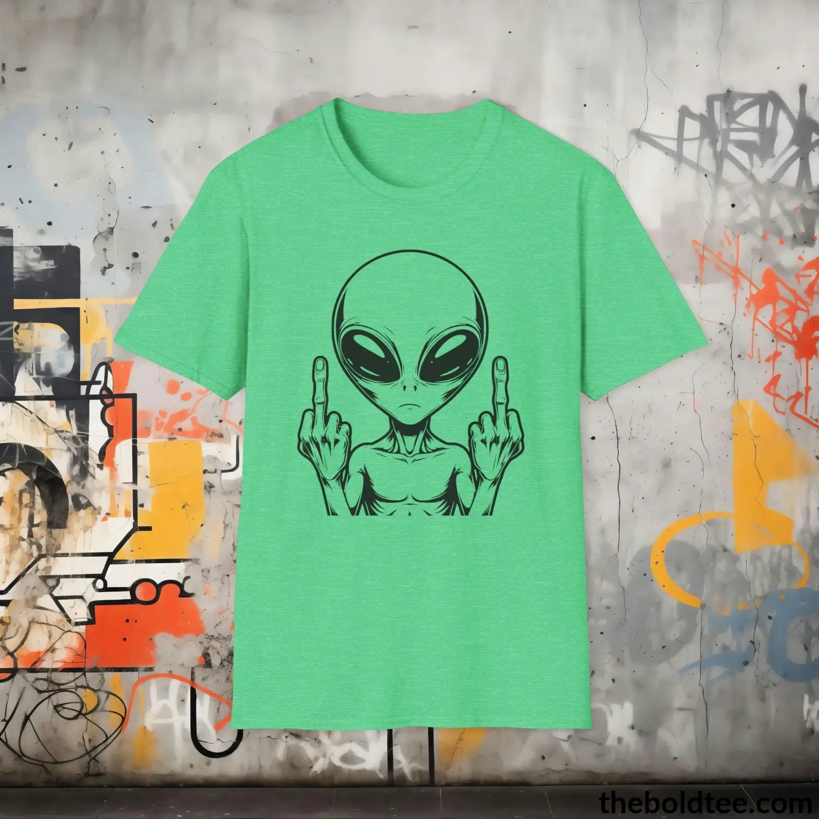 T-Shirt Heather Irish Green / S Sassy Alien Attitude T-Shirt: Soft, Casual, and Unapologetically Alien - Edgy Cotton Crewneck - Cheeky Humor to Your Wardrobe in 8 Colors