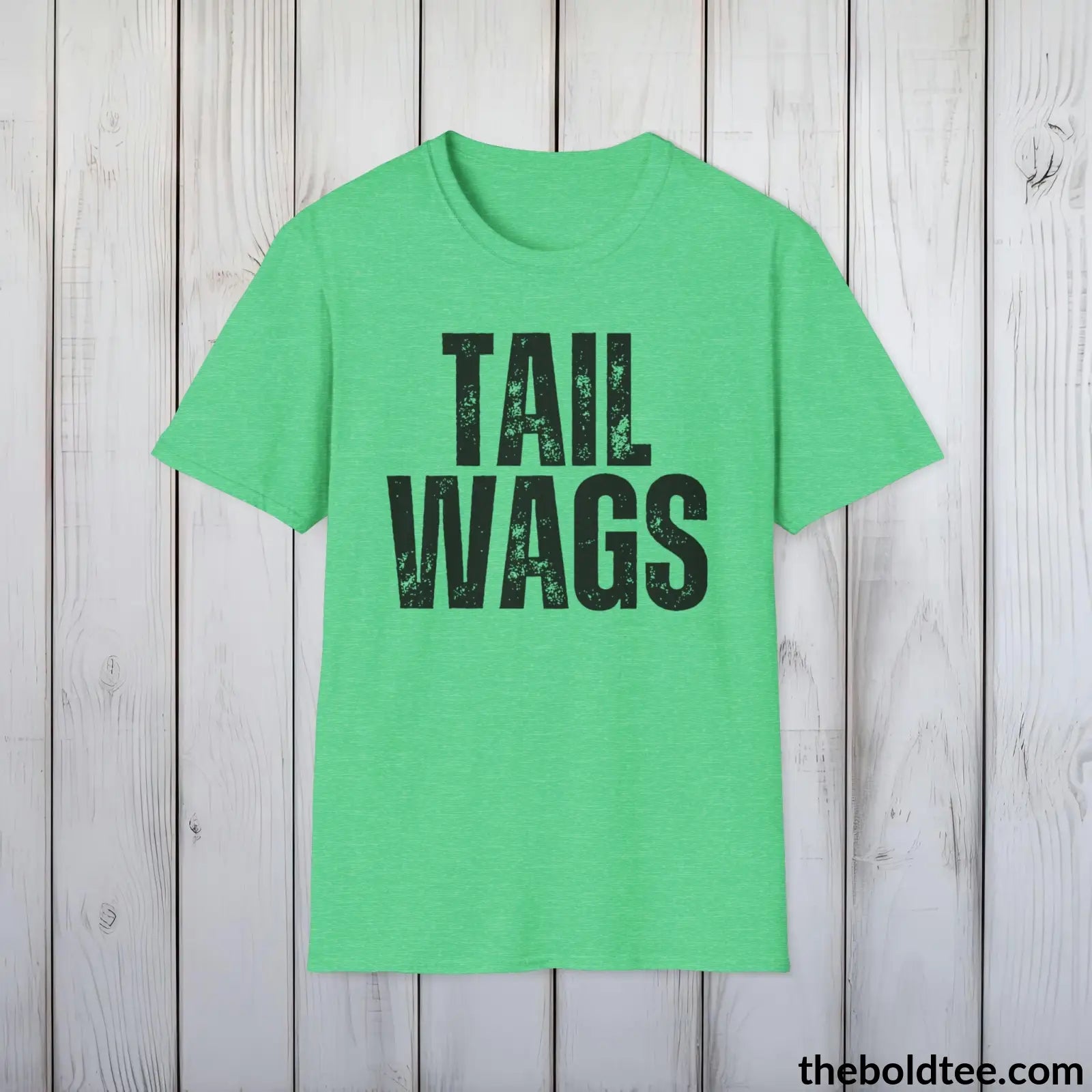 T-Shirt Heather Irish Green / S TAIL WAGS Tee - Sustainable & Soft Cotton Crewneck Unisex T-Shirt - 9 Bold Colors