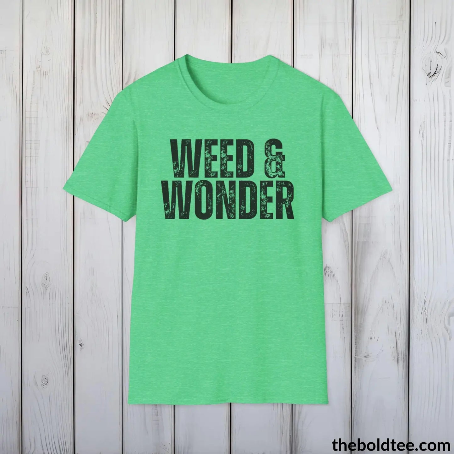 T-Shirt Heather Irish Green / S WEED & WONDER Gardening Tee - Soft & Strong Cotton Crewneck Unisex T-Shirt - 8 Trendy Colors