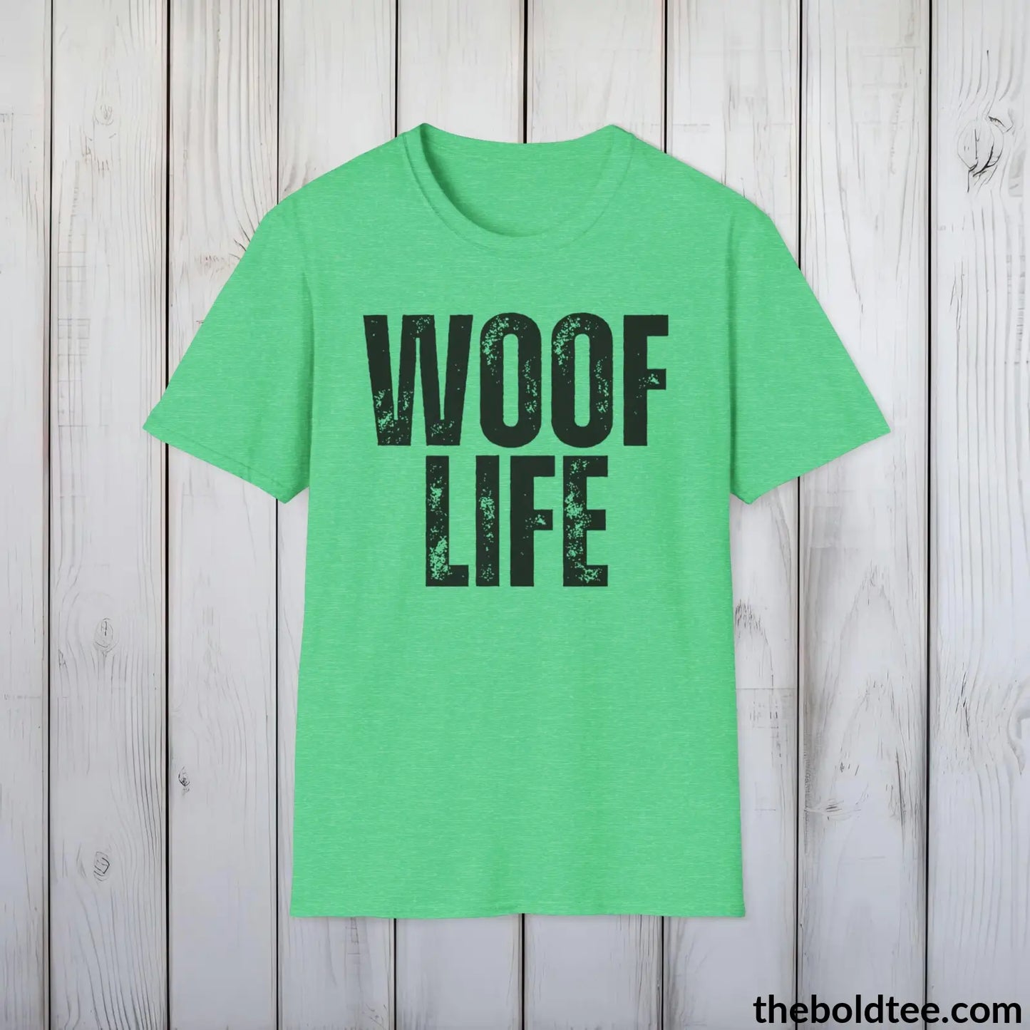 T-Shirt Heather Irish Green / S WOOF LIFE Tee - Sustainable & Soft Cotton Crewneck Unisex T-Shirt - 9 Bold Colors