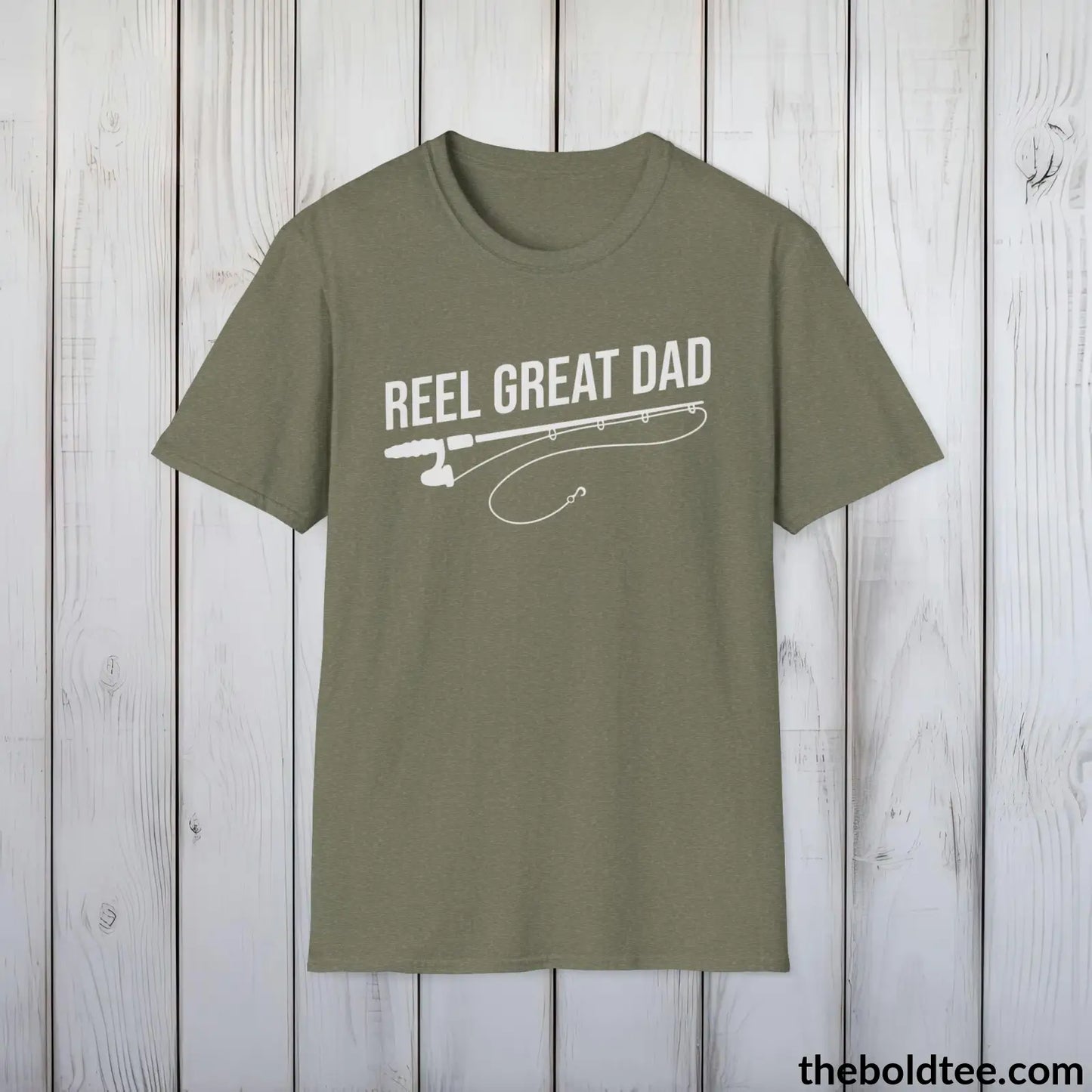 T-Shirt Heather Military Green / S Reel Great Dad T-Shirt - Premium Dad Fishing Graphic Tee - Fishing Gift For Father - Funny Meme Fishing Shirt - 9 Colors Available