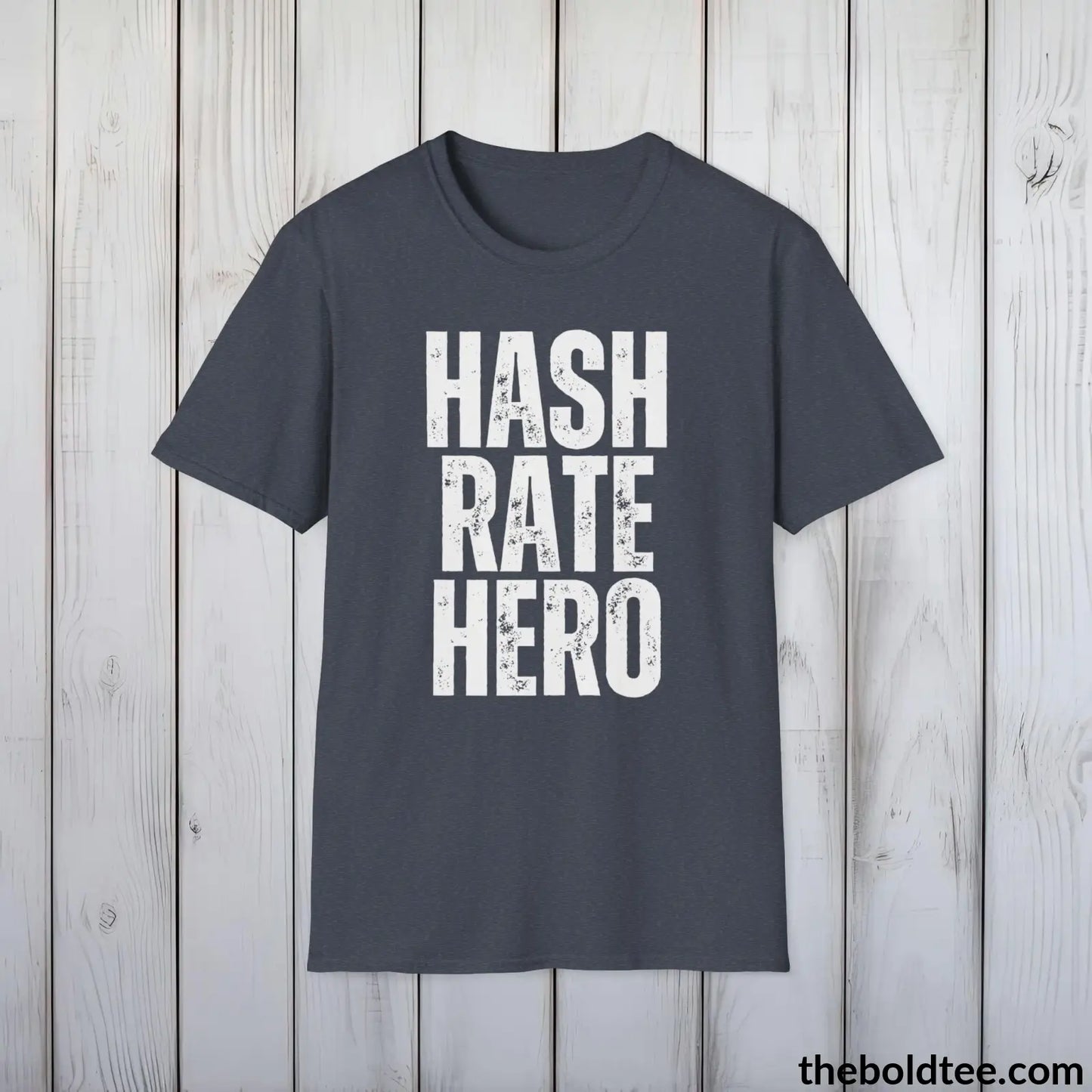 T-Shirt Heather Navy / S HASH RATE HERO Cryptocurrency Tee - Premium Cotton Crewneck Unisex T-Shirt - 9 Bold Colors