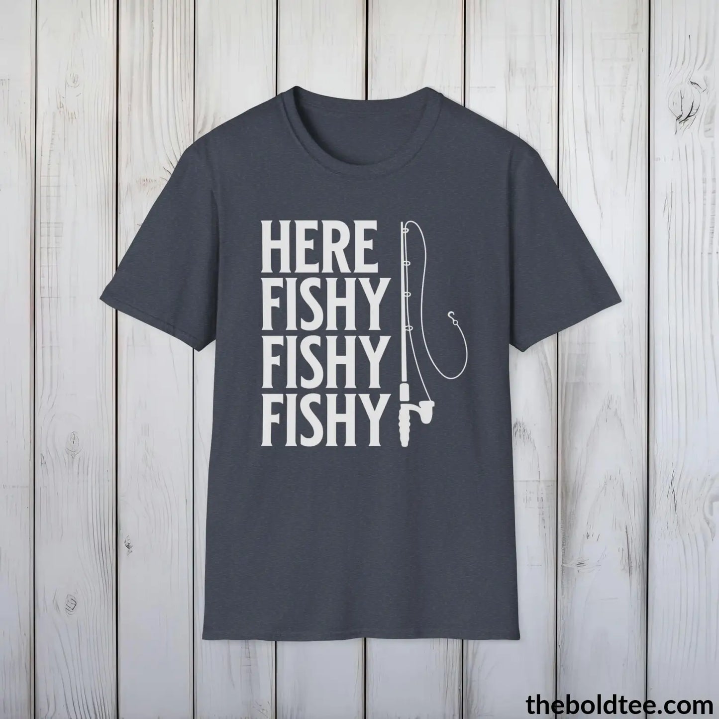 T-Shirt Heather Navy / S Here Fishy Fishy Fishy T-Shirt - Premium Fishing Graphic Tee - Fishing Gift For Fishermen - Funny Fishing Meme Shirt - 9 Colors Available