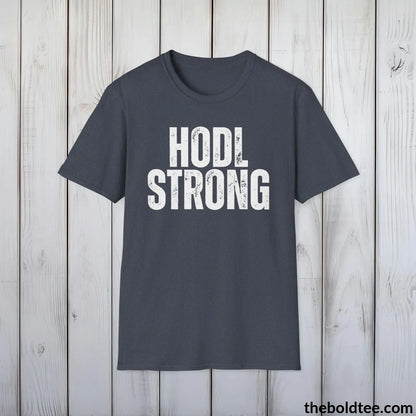 T-Shirt Heather Navy / S HODL STRONG Cryptocurrency Tee - Sustainable & Soft Cotton Crewneck Unisex T-Shirt - 9 Bold Colors