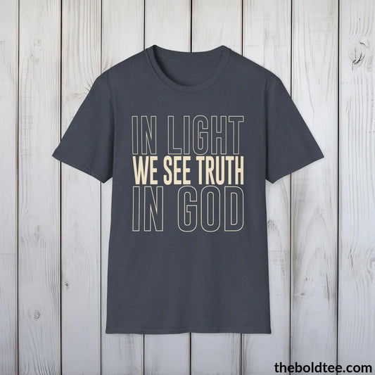 T-Shirt Heather Navy / S In light We See Truth Christian T-Shirt - Inspirational Soft Casual Cotton Crewneck Tee - Graceful Gift for Friends and Family - 8 Colors