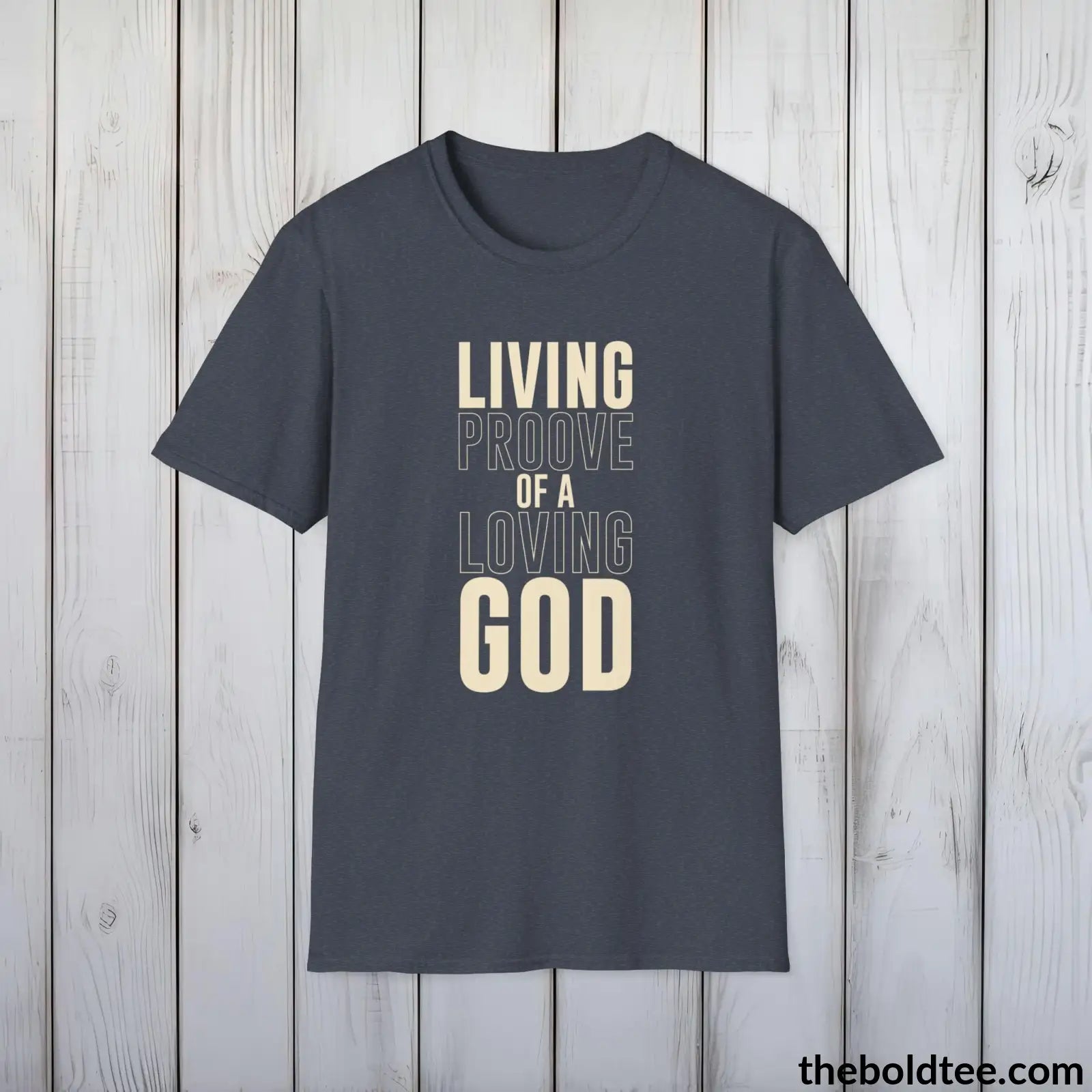 T-Shirt Heather Navy / S Loving God Christian T-Shirt - Inspirational, Casual Soft Cotton Crewneck Tee - Graceful Church Gift for Friends and Family - 8 Colors