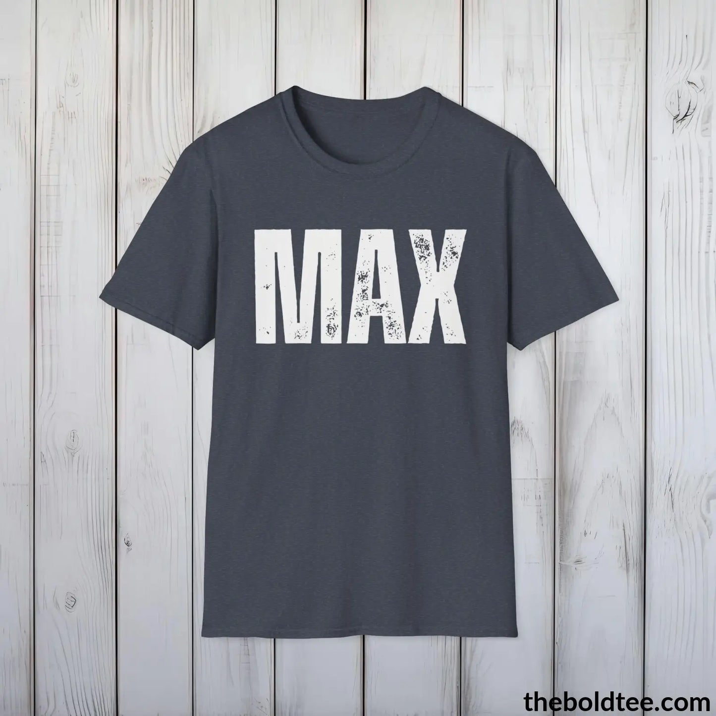 T-Shirt Heather Navy / S MAX Tee - Bold Urbnan Cotton T-Shirt - 9 Epic Colors Available