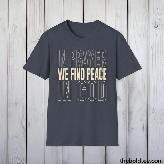 T-Shirt Heather Navy / S We Find Peace Christian T-Shirt - Inspirational Soft Casual Cotton Crewneck Tee - Graceful Church Gift for Friends and Family - 8 Colors