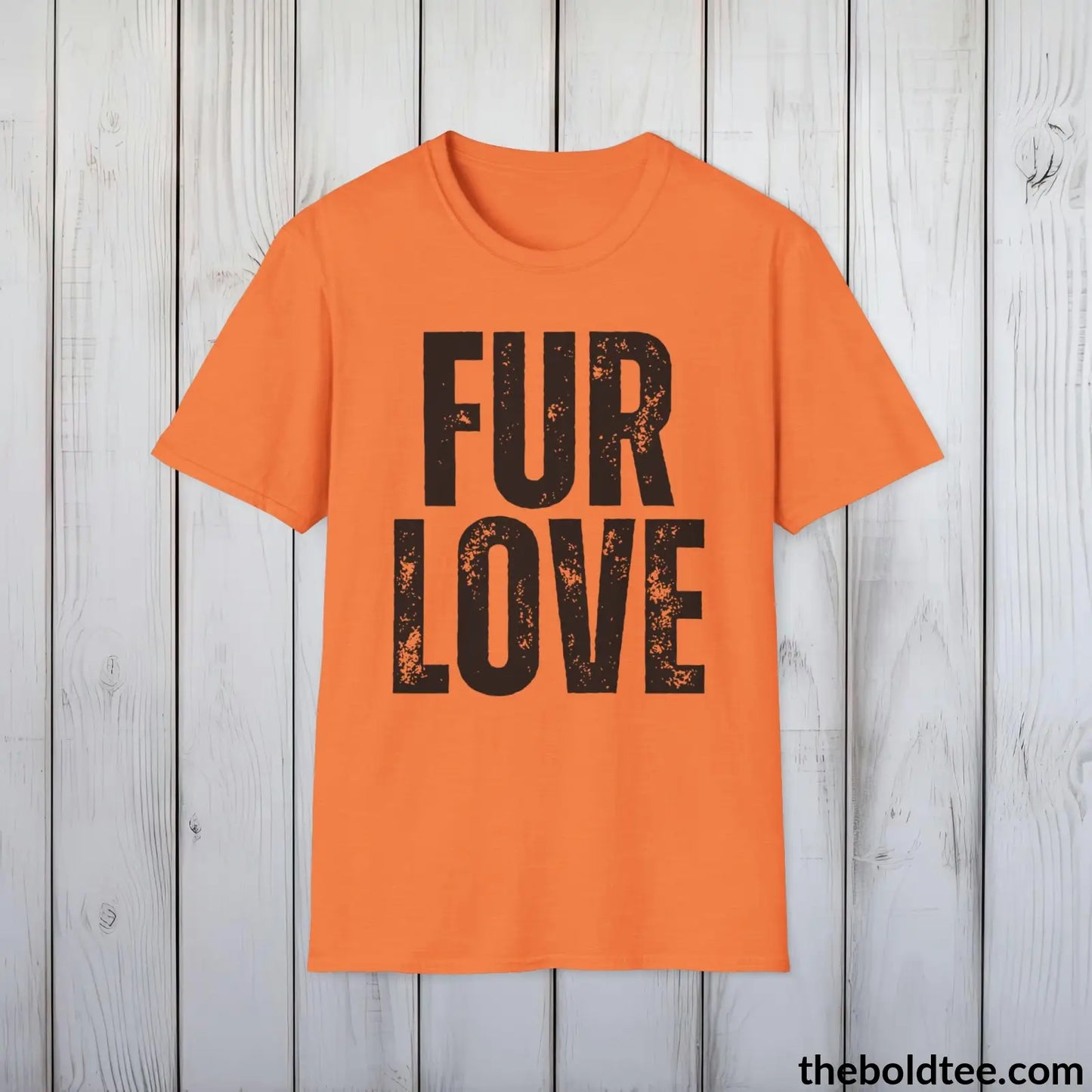 T-Shirt Heather Orange / S FUR LOVE Tee - Sustainable & Soft Cotton Crewneck Unisex T-Shirt - 9 Bold Colors