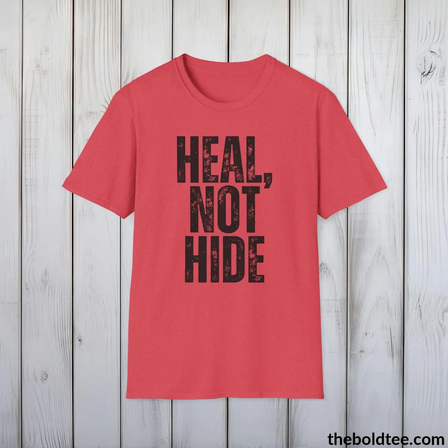 T-Shirt Heather Red / S HEAL, NOT HIDE Mental Health Awareness Tee - Soft Cotton Crewneck Unisex T-Shirt - 8 Trendy Colors