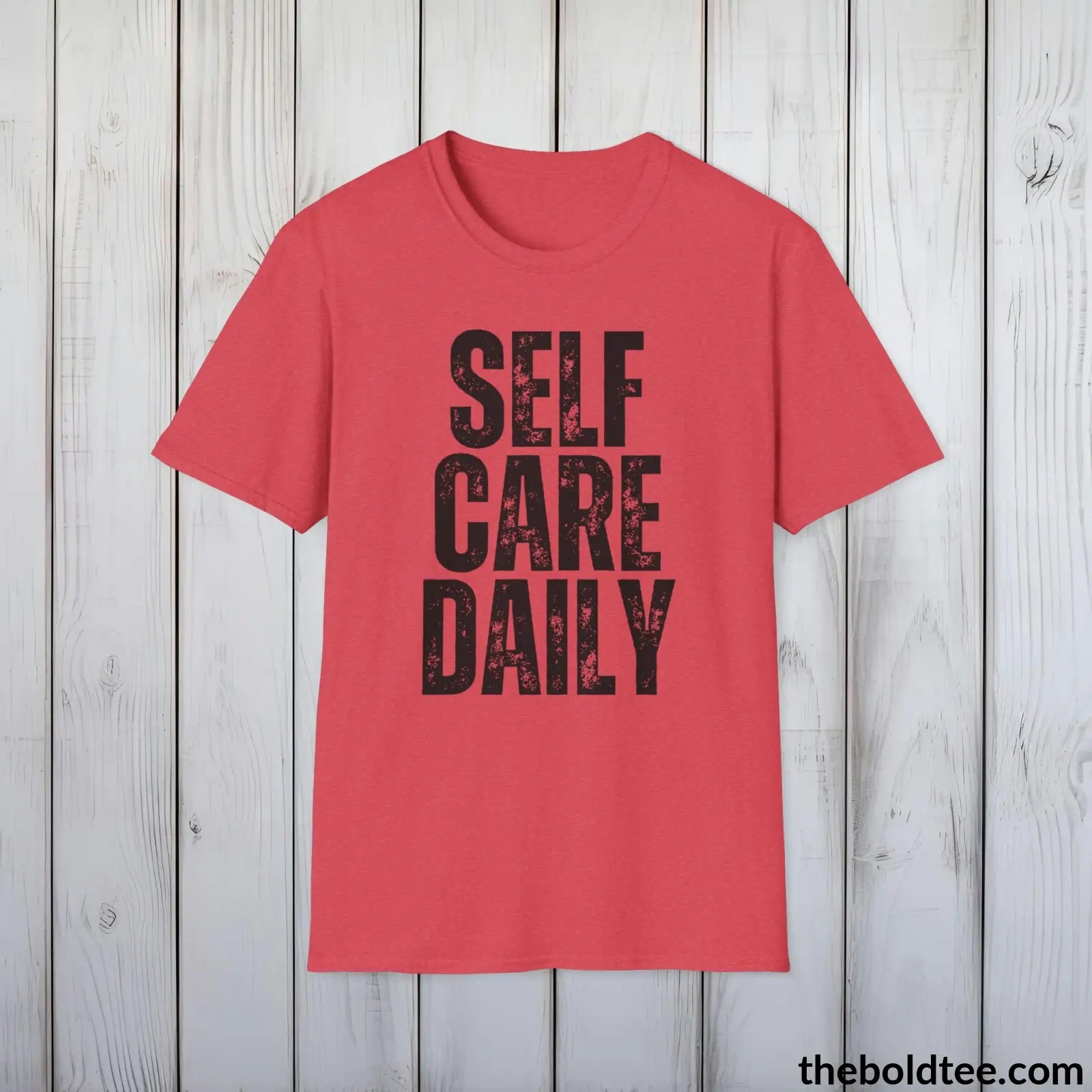 T-Shirt Heather Red / S SELF CARE DAILY Mental Health Awareness Tee - Soft Cotton Crewneck Unisex T-Shirt - 8 Trendy Colors