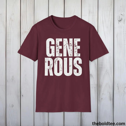 T-Shirt Maroon / M GENEROUS Tee - Casual, Sustainable & Soft Cotton Crewneck Unisex T-Shirt - 9 Bold Colors