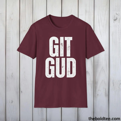 T-Shirt Maroon / S GIT GUD Gamer Tee - Sustainable & Soft Cotton Crewneck Unisex T-Shirt - 9 Bold Colors