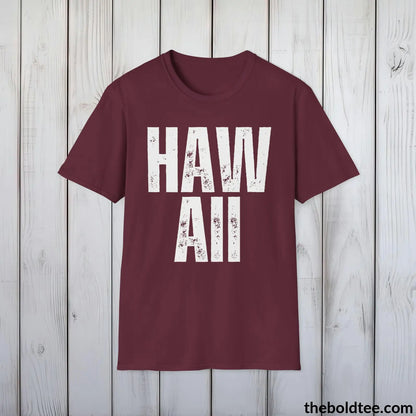 T-Shirt Maroon / S HAWAII Tee - Casual, Sustainable & Soft Cotton Crewneck Unisex T-Shirt - 9 Bold Colors