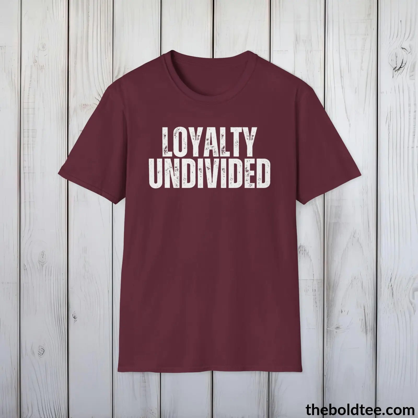 T-Shirt Maroon / S LOYALITY UNDIVIDED Military Tee - Strong & Versatile Cotton Crewneck T-Shirt - 9 Bold Colors