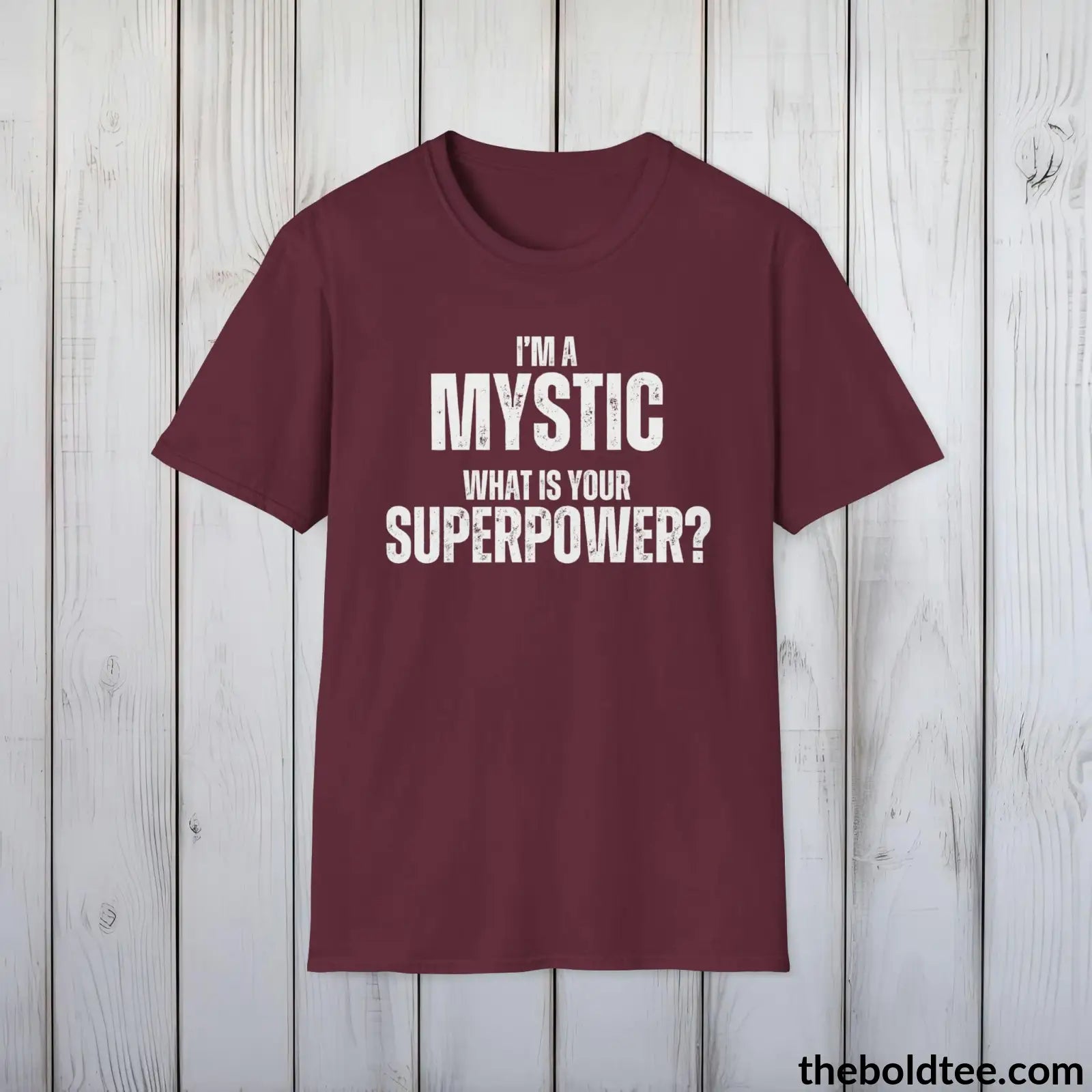 T-Shirt Maroon / S MYSTIC Superpower Tee - Casual, Sustainable & Soft Cotton Crewneck Unisex T-Shirt - in 9 Bold Colors