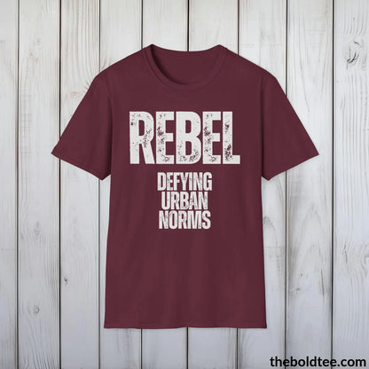 T-Shirt Maroon / S REBEL - Defying Urban Norms Tee - Bold Urbnan Cotton T-Shirt - 9 Epic Colors Available