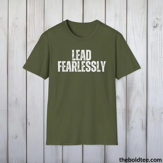 T-Shirt Military Green / S LEAD FEARLESSLY Military Tee - Strong & Versatile Cotton Crewneck T-Shirt - 9 Bold Colors