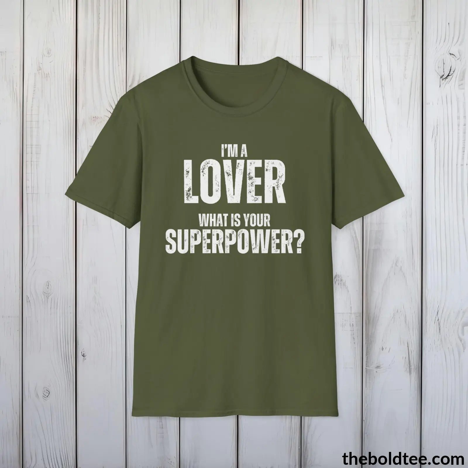 T-Shirt Military Green / S LOVER Superpower Tee - Casual, Sustainable & Soft Cotton Crewneck Unisex T-Shirt - in 9 Bold Colors