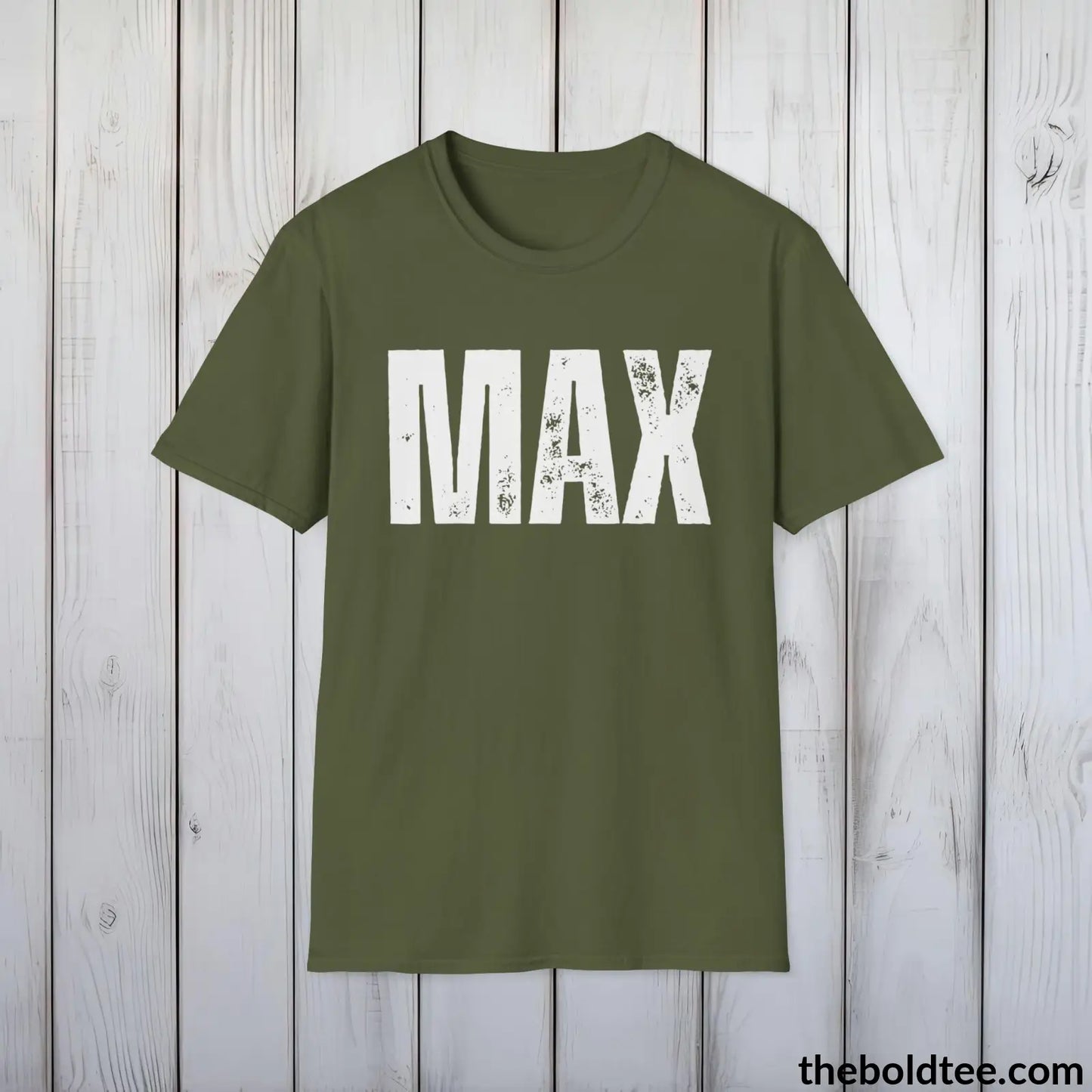 T-Shirt Military Green / S MAX Tee - Bold Urbnan Cotton T-Shirt - 9 Epic Colors Available