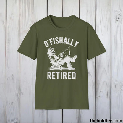 T-Shirt Military Green / S O'Fishally Retired T-Shirt - Premium Retirement Fishing Graphic Tee - Fishing Gift For Retiree - Funny Fishing Meme Shirt - 9 Colors