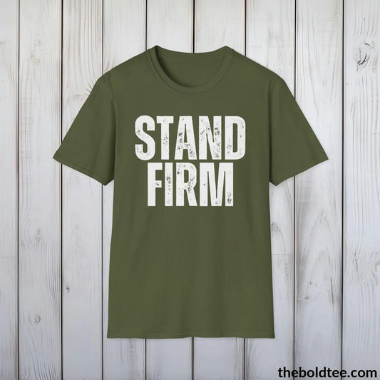 T-Shirt Military Green / S STAND FIRM Military Tee - Strong & Versatile Cotton Crewneck T-Shirt - 9 Bold Colors