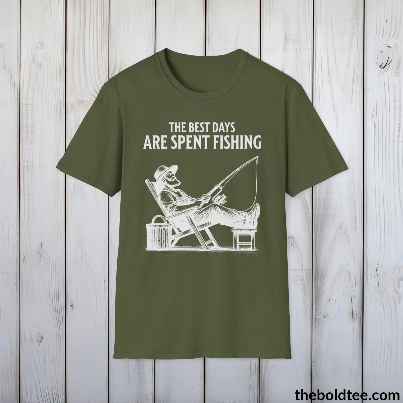 T-Shirt Military Green / S The Best Days Are Spent Fishing T-Shirt - Premium Fishing Graphic Tee -  Cool Fisher Shirt - Fishing Gift For Fishermen - 9 Colors Available