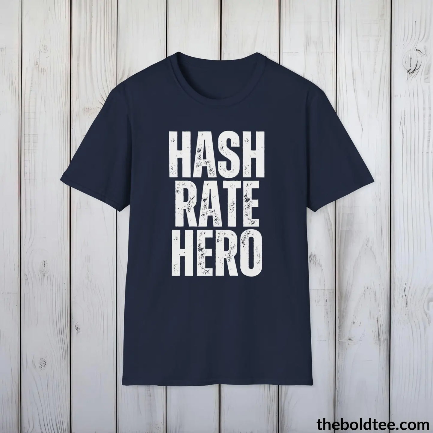 T-Shirt Navy / S HASH RATE HERO Cryptocurrency Tee - Premium Cotton Crewneck Unisex T-Shirt - 9 Bold Colors