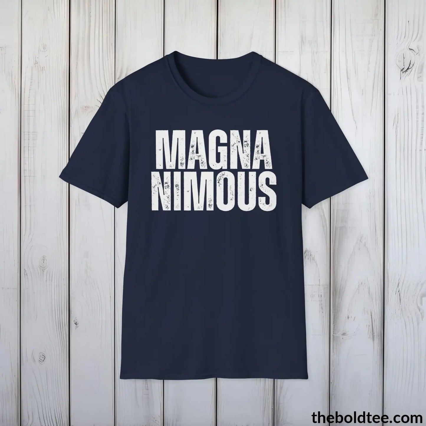 T-Shirt Navy / S MAGNANIMOUS Tee - Casual, Sustainable & Soft Cotton Crewneck Unisex T-Shirt - 9 Bold Colors