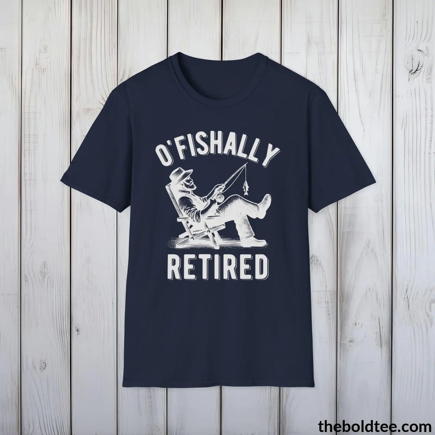 T-Shirt Navy / S O'Fishally Retired T-Shirt - Premium Retirement Fishing Graphic Tee - Fishing Gift For Retiree - Funny Fishing Meme Shirt - 9 Colors