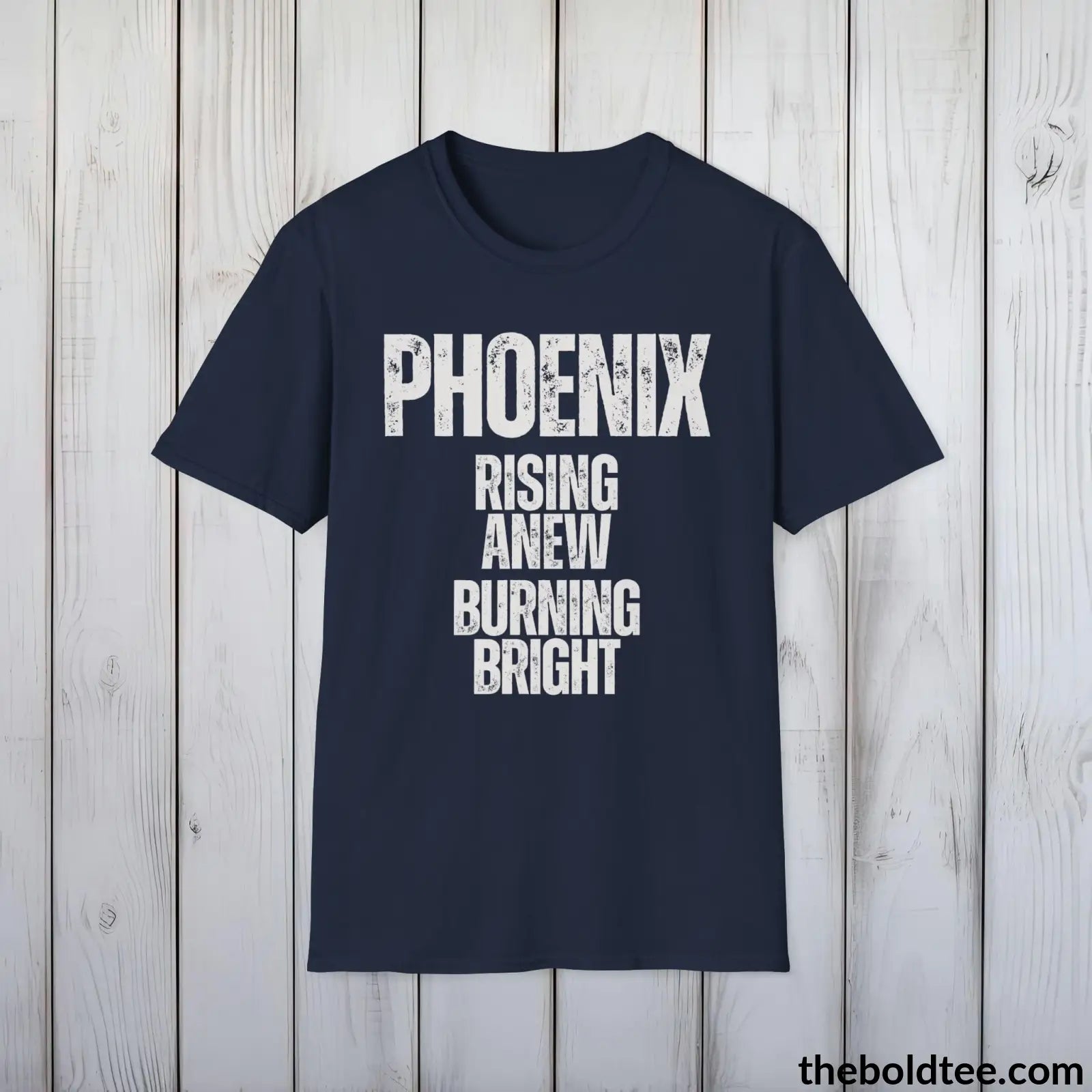 T-Shirt Navy / S Phoenix - Rising Anew, Burning Bright - Bold, Inspirational Cotton T-Shirt - Thoughtful Gift for Friends and Family - 9 Colors Available