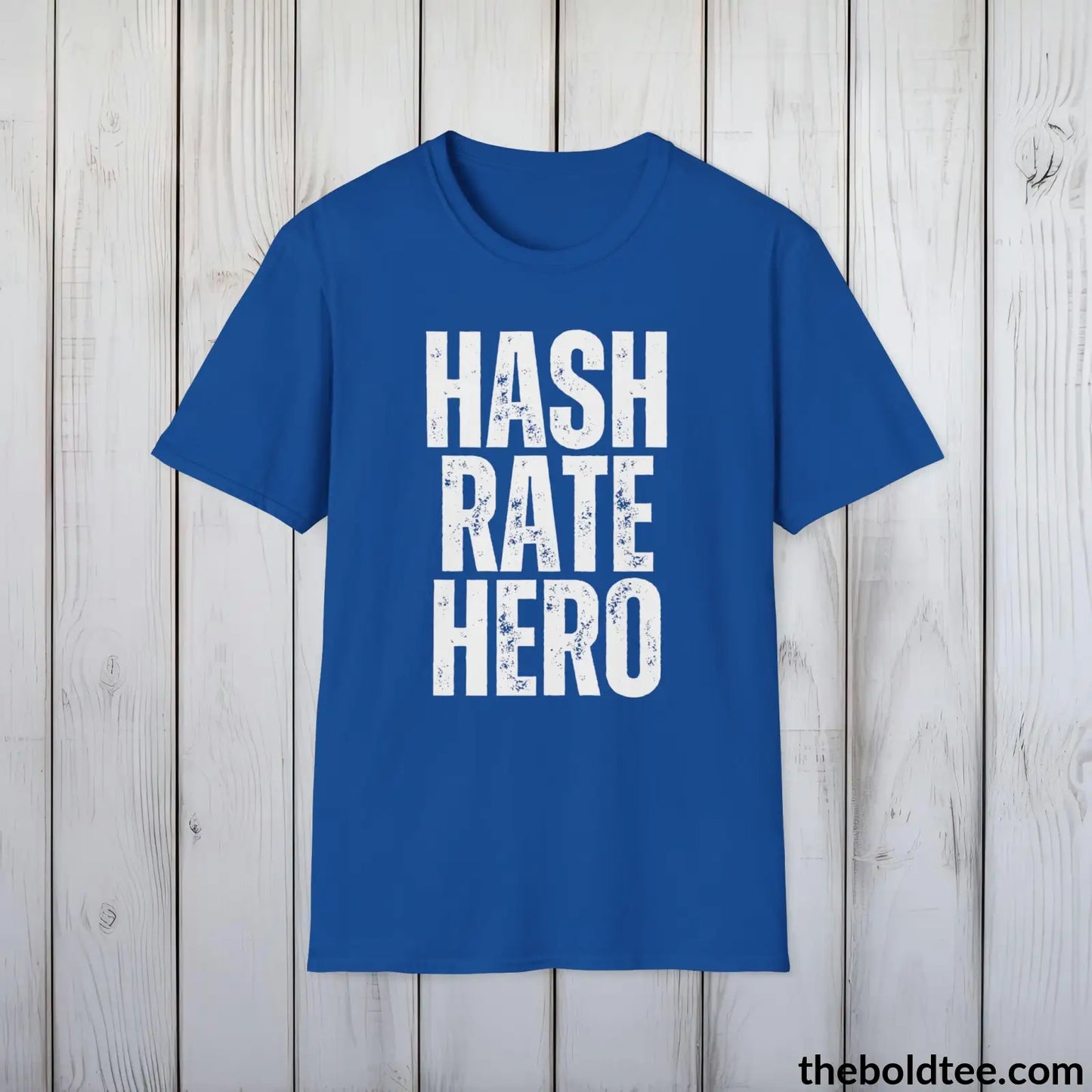 T-Shirt Royal / S HASH RATE HERO Cryptocurrency Tee - Premium Cotton Crewneck Unisex T-Shirt - 9 Bold Colors