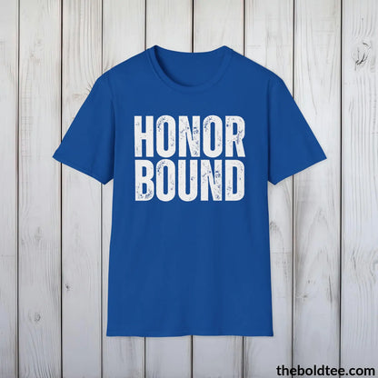 T-Shirt Royal / S HONOR BOUND Military Tee - Strong & Versatile Cotton Crewneck T-Shirt - 9 Bold Colors