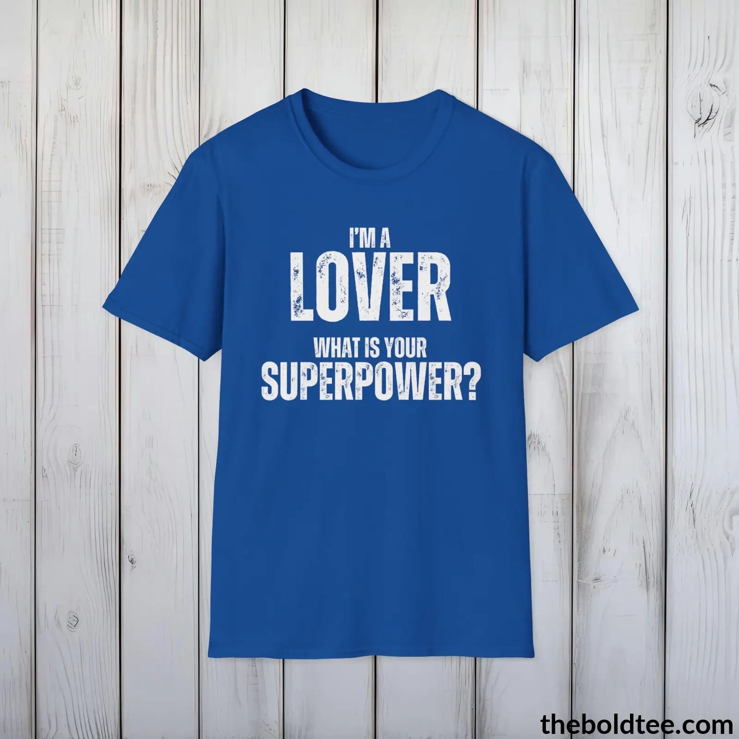 T-Shirt Royal / S LOVER Superpower Tee - Casual, Sustainable & Soft Cotton Crewneck Unisex T-Shirt - in 9 Bold Colors