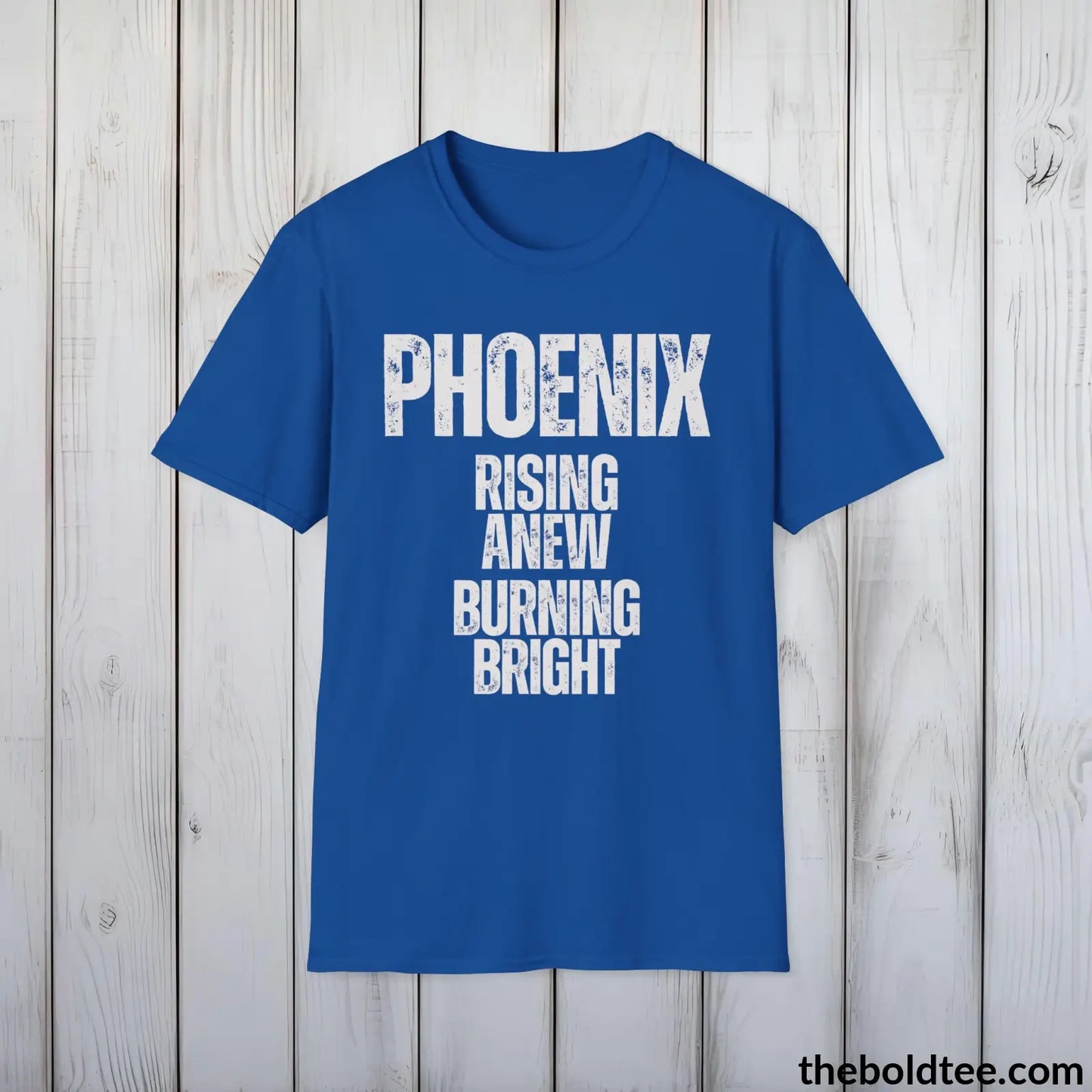 T-Shirt Royal / S Phoenix - Rising Anew, Burning Bright - Bold, Inspirational Cotton T-Shirt - Thoughtful Gift for Friends and Family - 9 Colors Available