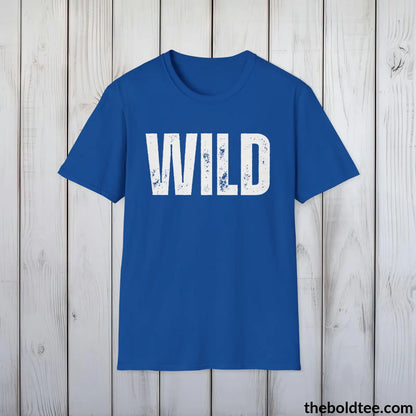 T-Shirt Royal / S WILD Tee - Bold Urbnan Cotton T-Shirt - 9 Epic Colors Available