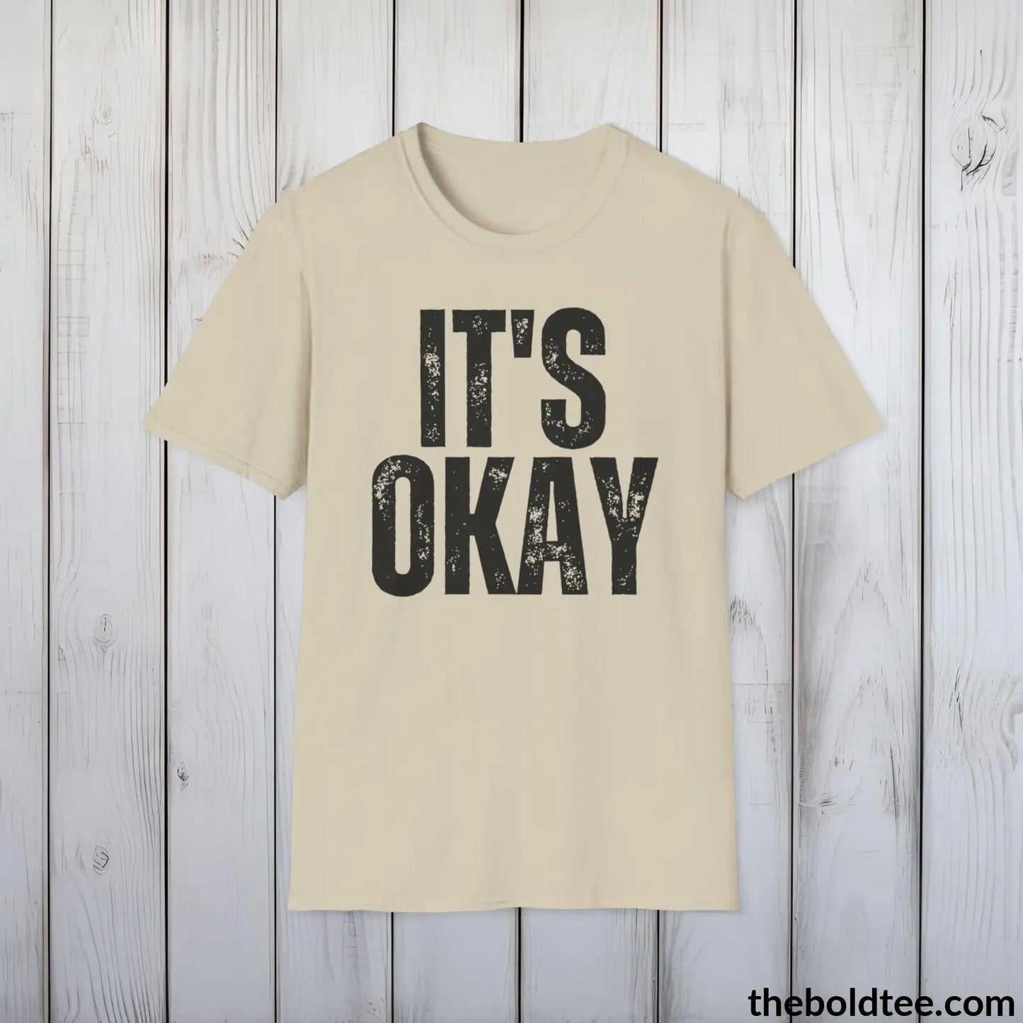 T-Shirt Sand / S IT'S OK Mental Health Awareness Tee - Soft Cotton Crewneck Unisex T-Shirt - 8 Trendy Colors