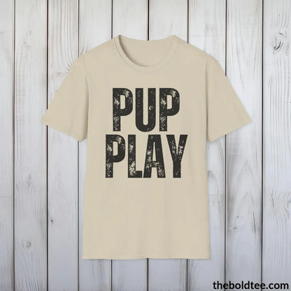 T-Shirt Sand / S PUP PLAY Tee - Sustainable & Soft Cotton Crewneck Unisex T-Shirt - 9 Bold Colors