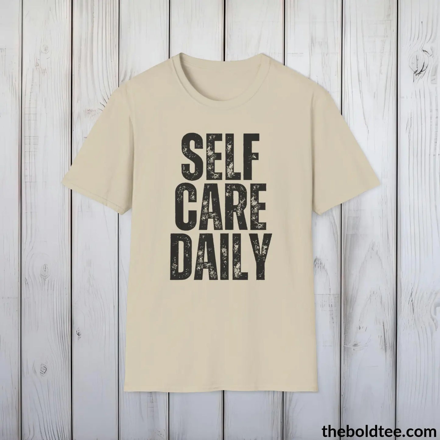 T-Shirt Sand / S SELF CARE DAILY Mental Health Awareness Tee - Soft Cotton Crewneck Unisex T-Shirt - 8 Trendy Colors