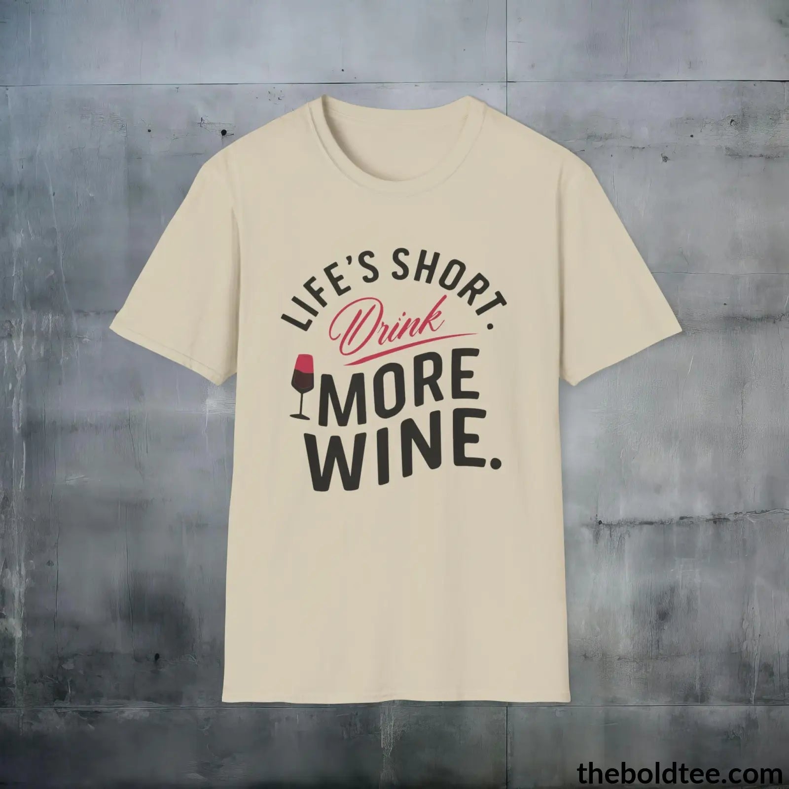 T-Shirt Sand / S Wine Lover's Delight T-Shirt - Wine Enthusiast's Softstyle Shirt - Perfect Gift for Cool Friends - 100% Ring-Spun Cotton - 3 Colors