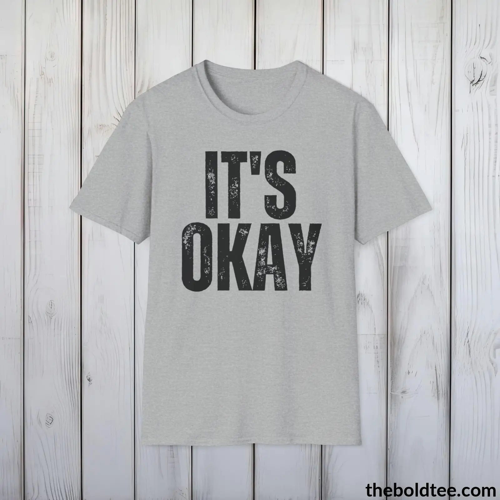 T-Shirt Sport Grey / S IT'S OK Mental Health Awareness Tee - Soft Cotton Crewneck Unisex T-Shirt - 8 Trendy Colors