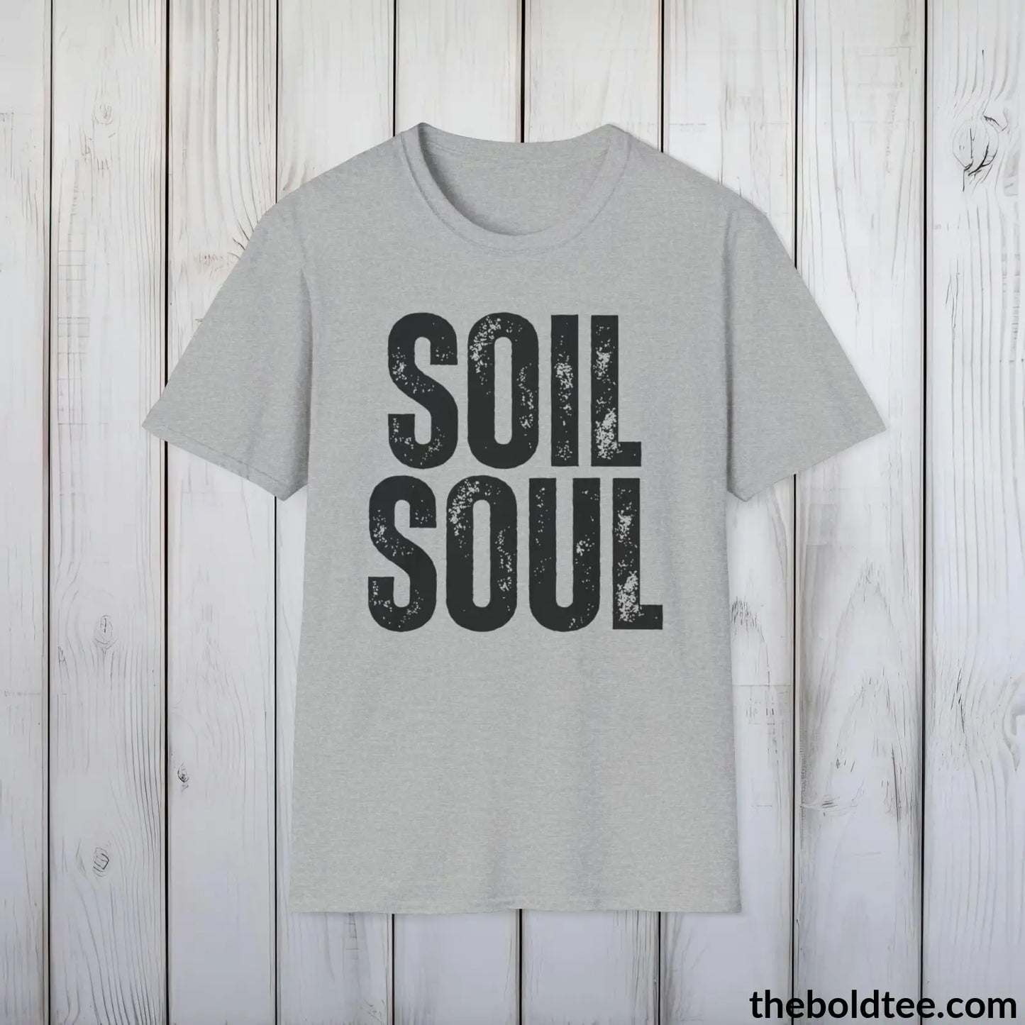 T-Shirt Sport Grey / S SOIL SOUL Gardening Tee - Soft & Strong Cotton Crewneck Unisex T-Shirt - 8 Trendy Colors