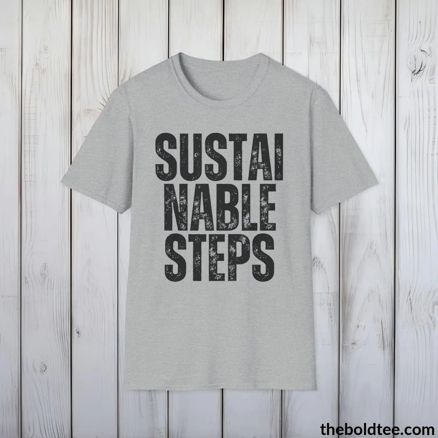 T-Shirt Sport Grey / S SUSTAINABLE STEPS Tee - Casual, Sustainable & Soft Cotton Crewneck Unisex T-Shirt - 9 Bold Colors