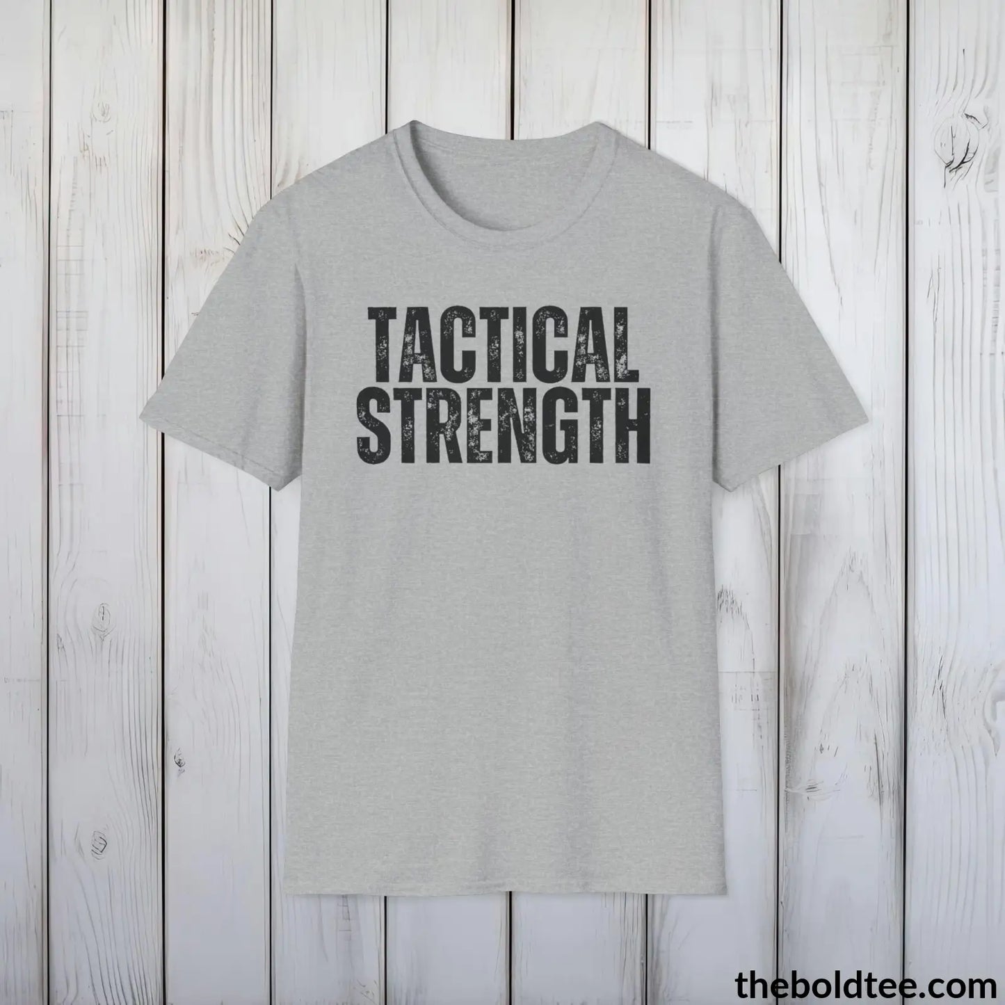 T-Shirt Sport Grey / S TACTICAL STRENGHT Military Tee - Strong & Versatile Cotton Crewneck T-Shirt - 9 Bold Colors