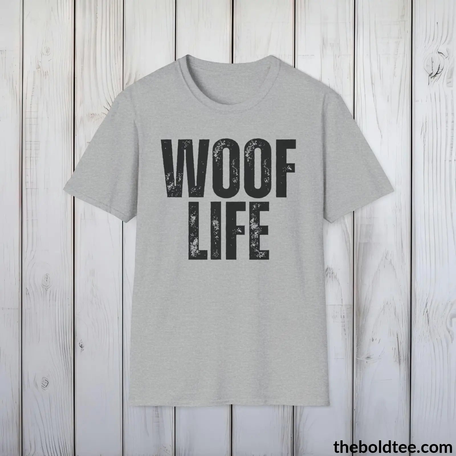 T-Shirt Sport Grey / S WOOF LIFE Tee - Sustainable & Soft Cotton Crewneck Unisex T-Shirt - 9 Bold Colors