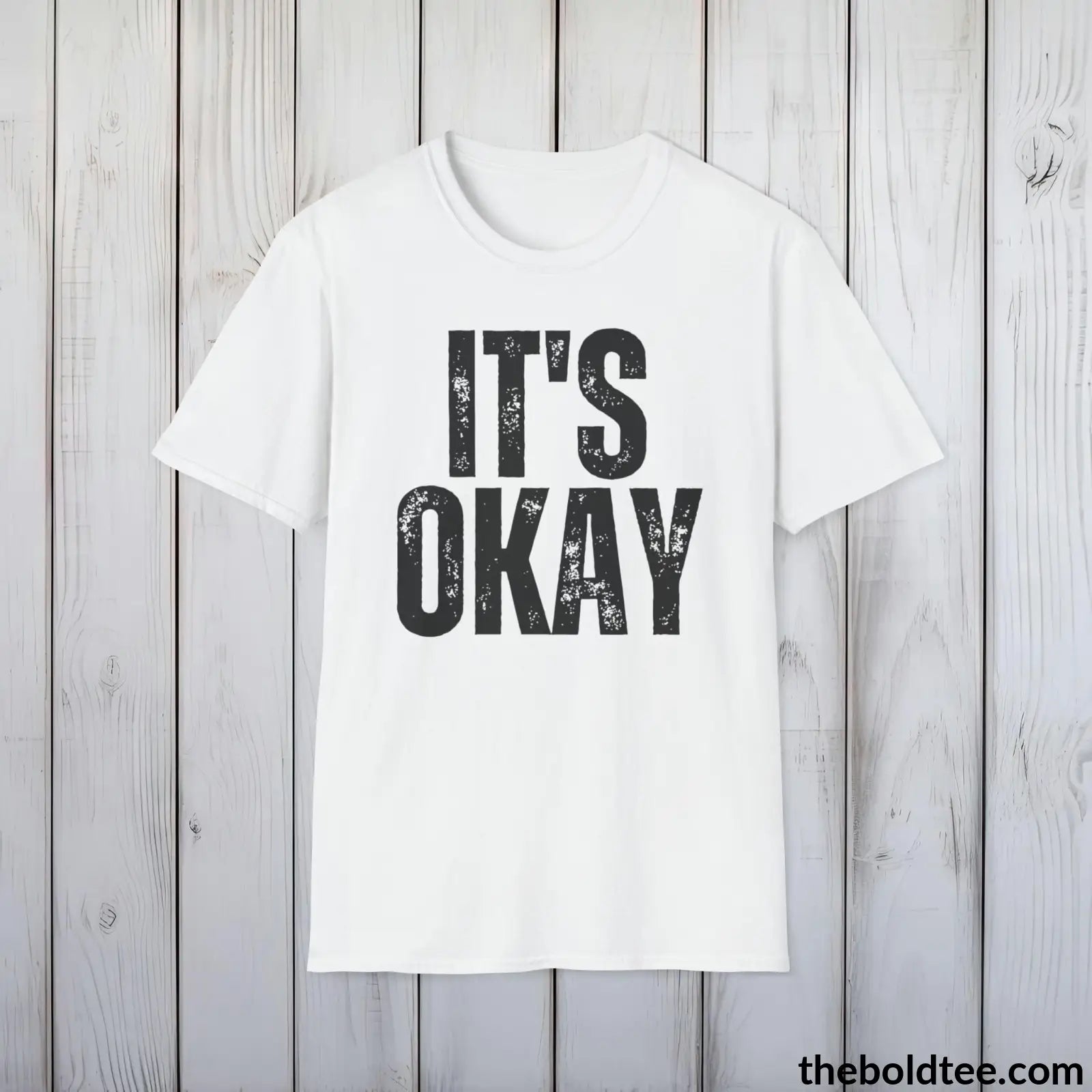 T-Shirt White / S IT'S OK Mental Health Awareness Tee - Soft Cotton Crewneck Unisex T-Shirt - 8 Trendy Colors