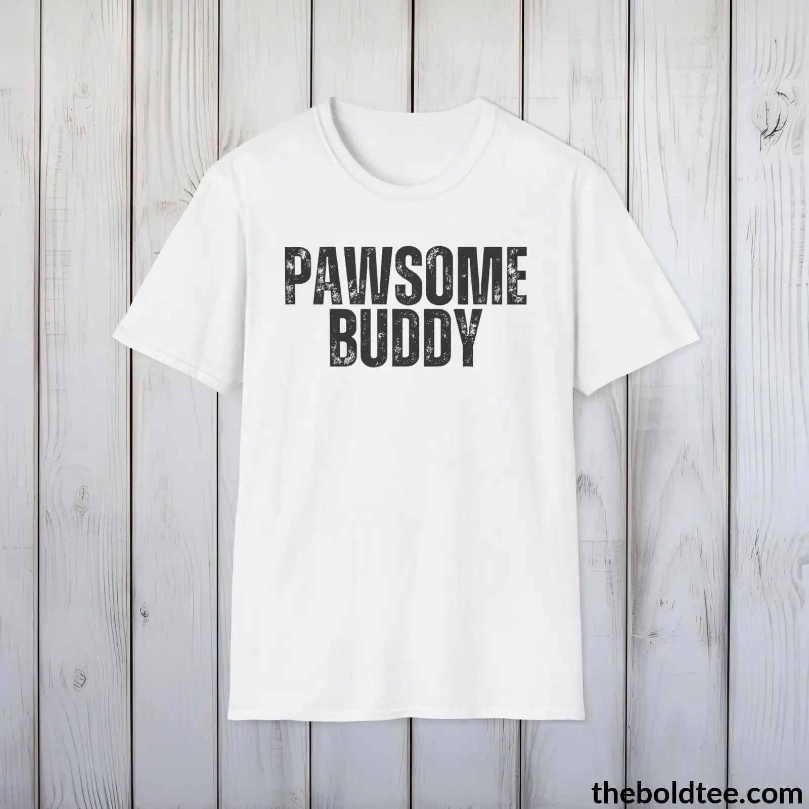 T-Shirt White / S PAWSOME BUDDY Tee - Sustainable & Soft Cotton Crewneck Unisex T-Shirt - 9 Bold Colors